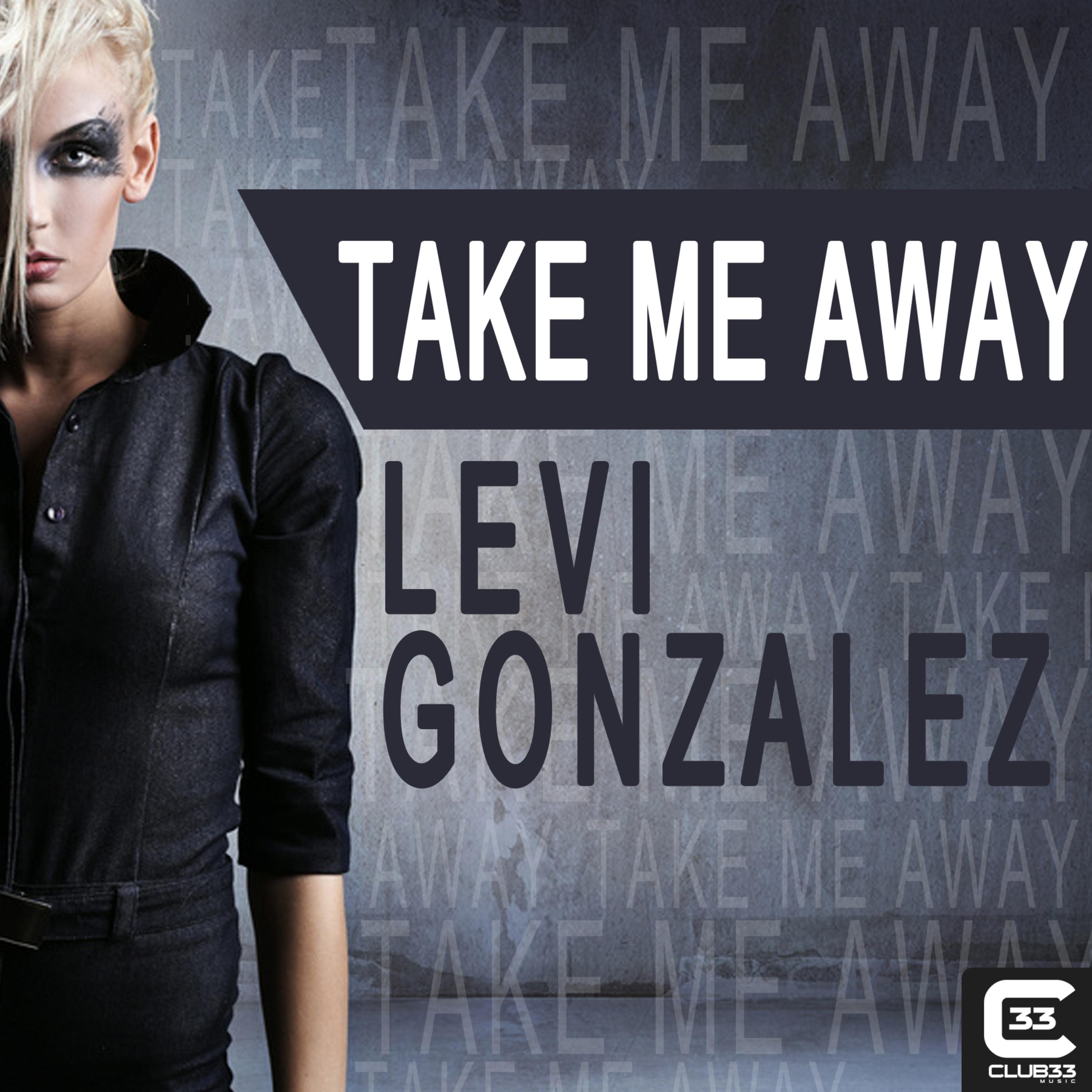 Take Me Away (Radio Edit)