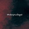 YvngStyle - Underprivillaged