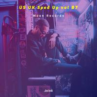 US UK Sped Up vol B7