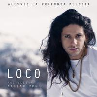 Loco ((prod by Maximo Music))