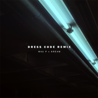 Dress Code (KREAM Remix)