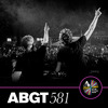 Luttrell - Something Right (ABGT581) (Jody Wisternoff & James Grant Edit (Mixed))