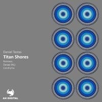 Titan Shores (Danae NL Remix)