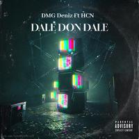Dale Don Dale (feat. DMG Deniz)
