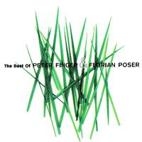 The Best of Peter Finger & Florian Poser