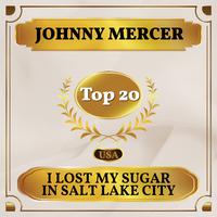 I Lost My Sugar in Salt Lake City (Billboard Hot 100 - No 19)