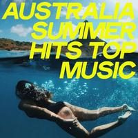 Australia Summer Hits Top Music (House Music Selection Hits 2020)