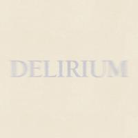 DELIRIUM