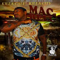 Killa Cali 2 Killa City