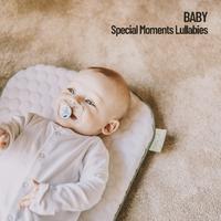 Baby: Special Moments Lullabies