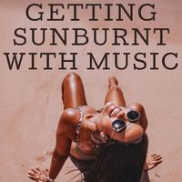 Getting Sunburnt with Music