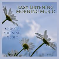 Smooth Morning Music, Vol. 7