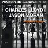 Charles Lloyd - God Only Knows