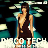 Disco Tech, Vol. 2