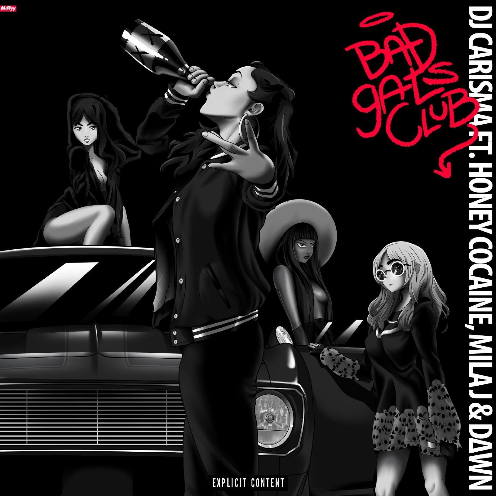 Bad Gals Club_DJ Carisma_Bad Gals Club | 在线播放_Bad Gals Club歌词_Bad Gals Club下载 | 网易云音乐