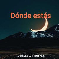 Dónde estás