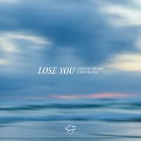 Lose You