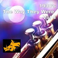 1930's : The Way They Were - Vol.4