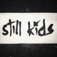 Still Kids资料,Still Kids最新歌曲,Still KidsMV视频,Still Kids音乐专辑,Still Kids好听的歌