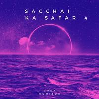 Sacchai Ka Safar 4