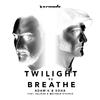 Adam K - Twilight vs Breathe (feat. HALIENE & Matthew Steeper) (Club Edit)