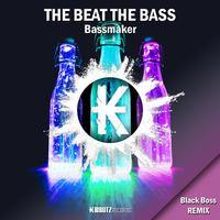 The Beat the Bass (Black Boss Remix)