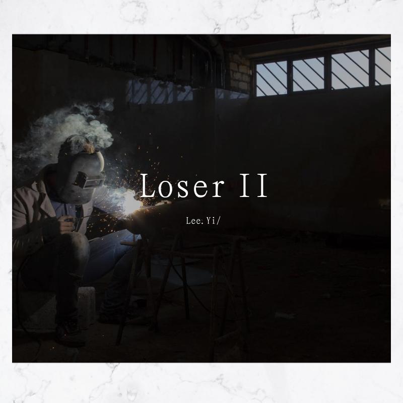 Loser II（Prod by MRZ）