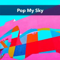 Pop My Sky