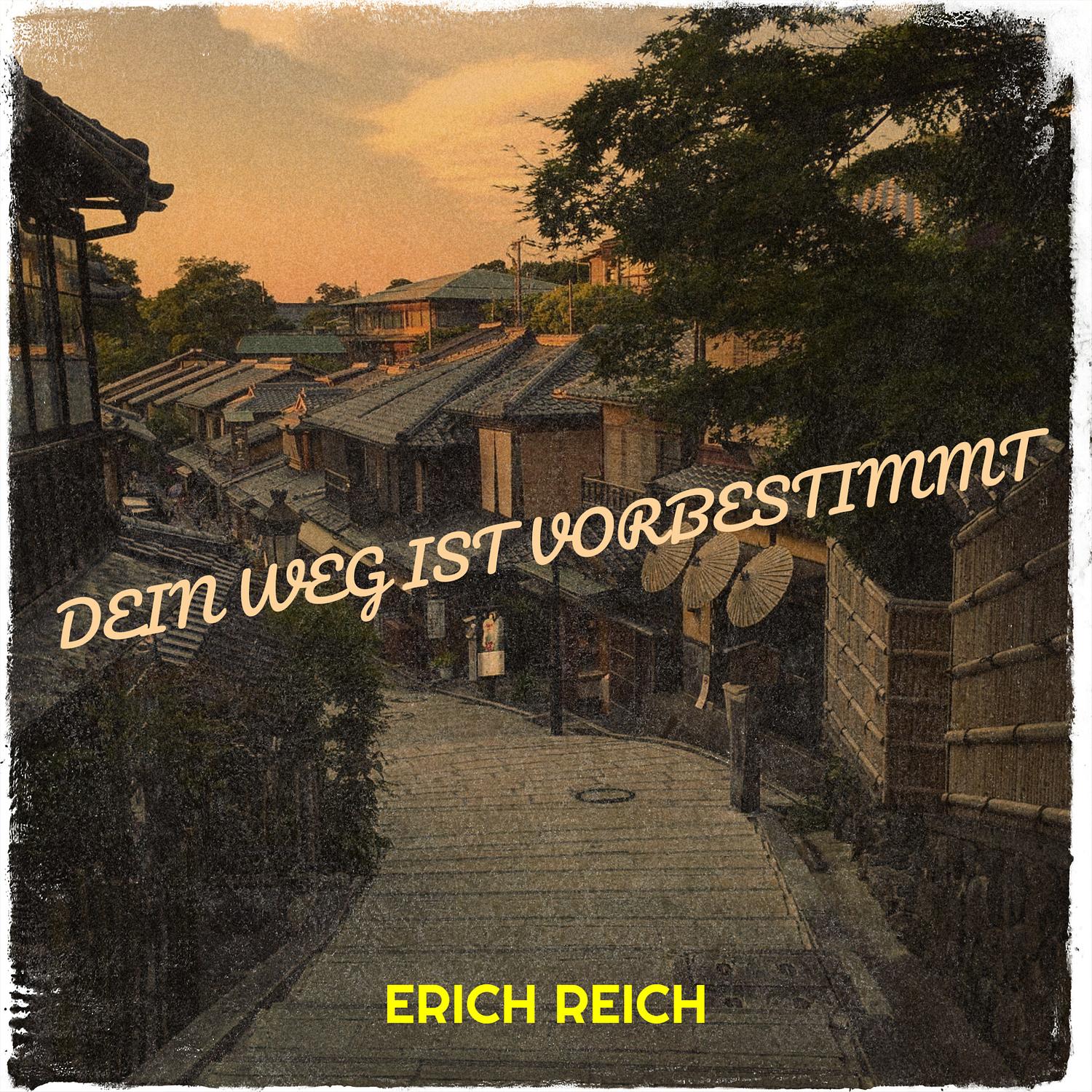 Dein Weg Ist Vorbestimmt