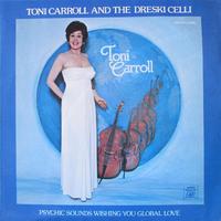 Toni Carroll and the Dreski Celli