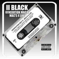 Generation Mac's: Mac's 4 Life