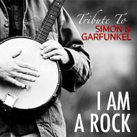 I Am A Rock Tribute To Simon & Garfunkel