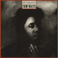 Anthology Of Tom Waits