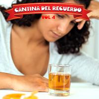 Cantina Del Recuerdo, Vol. 4