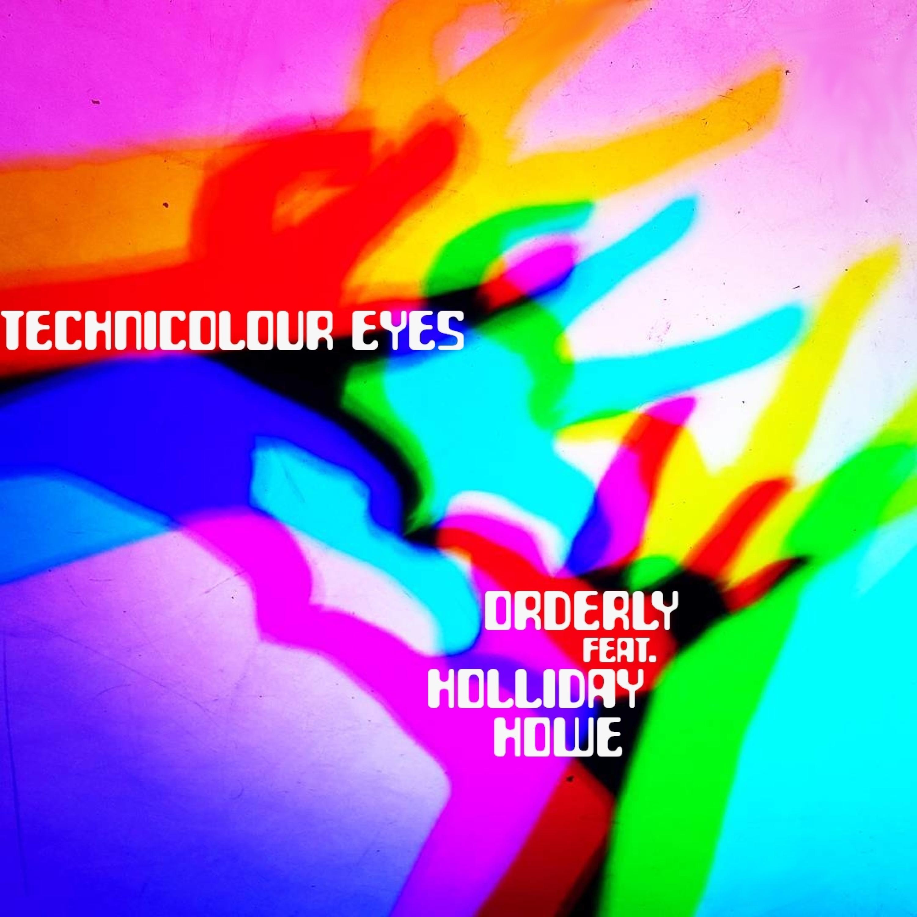 Technicolour Eyes (feat. Holliday Howe)