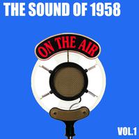 The Sound of 1958, Vol. 1