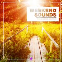 Weekend Sounds - Chill & Lounge Selection