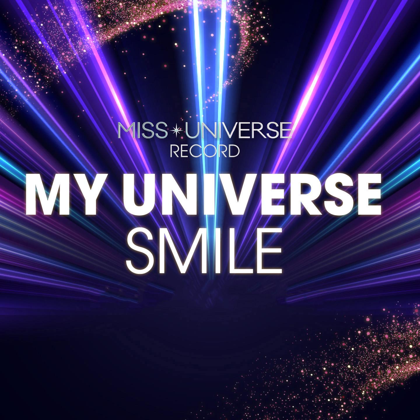 My Universe Smile (Miss Universe records)