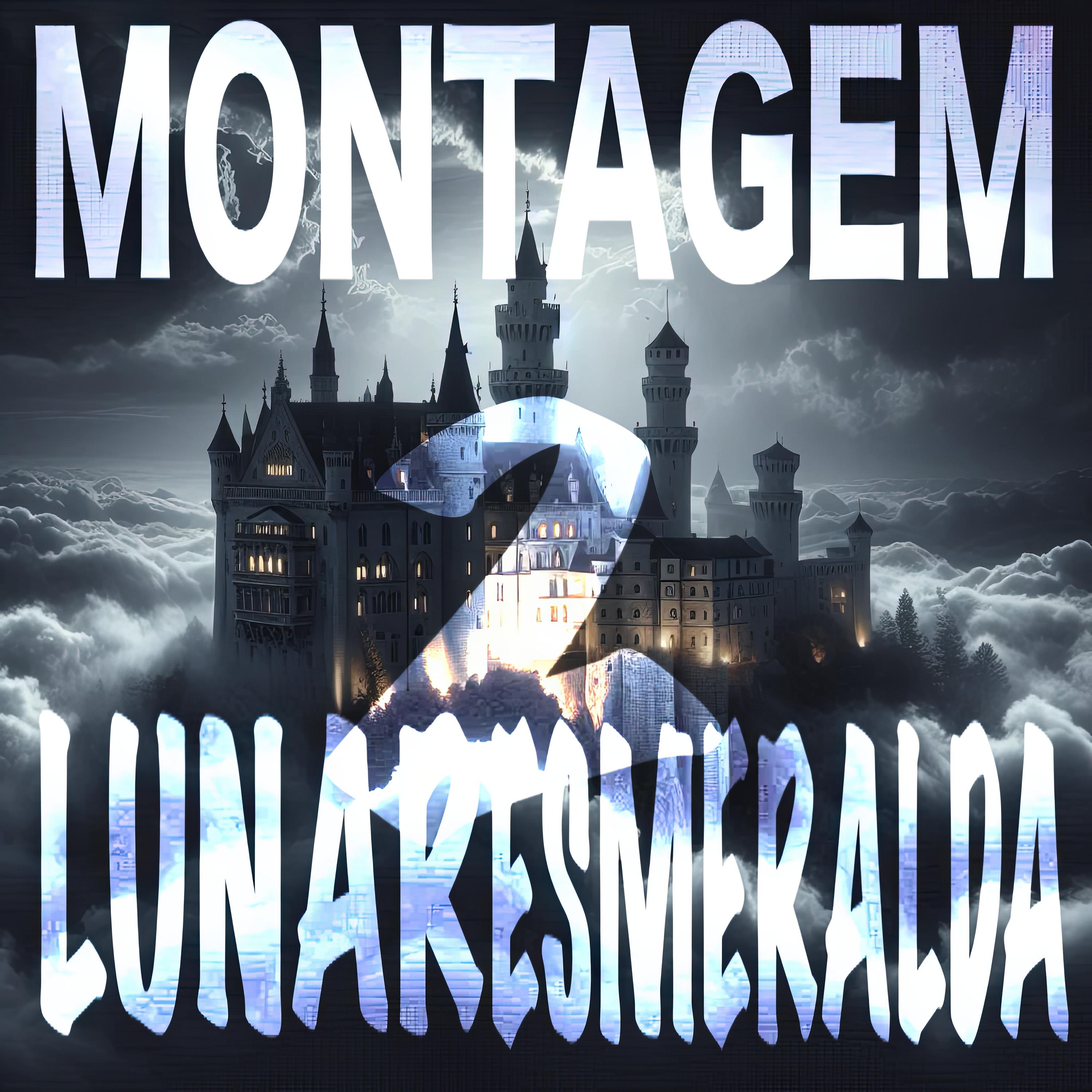 Montagem Lunar Esmeralda 2 (Slowed)