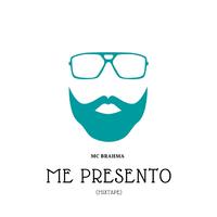 Me Presento (Mixtape)