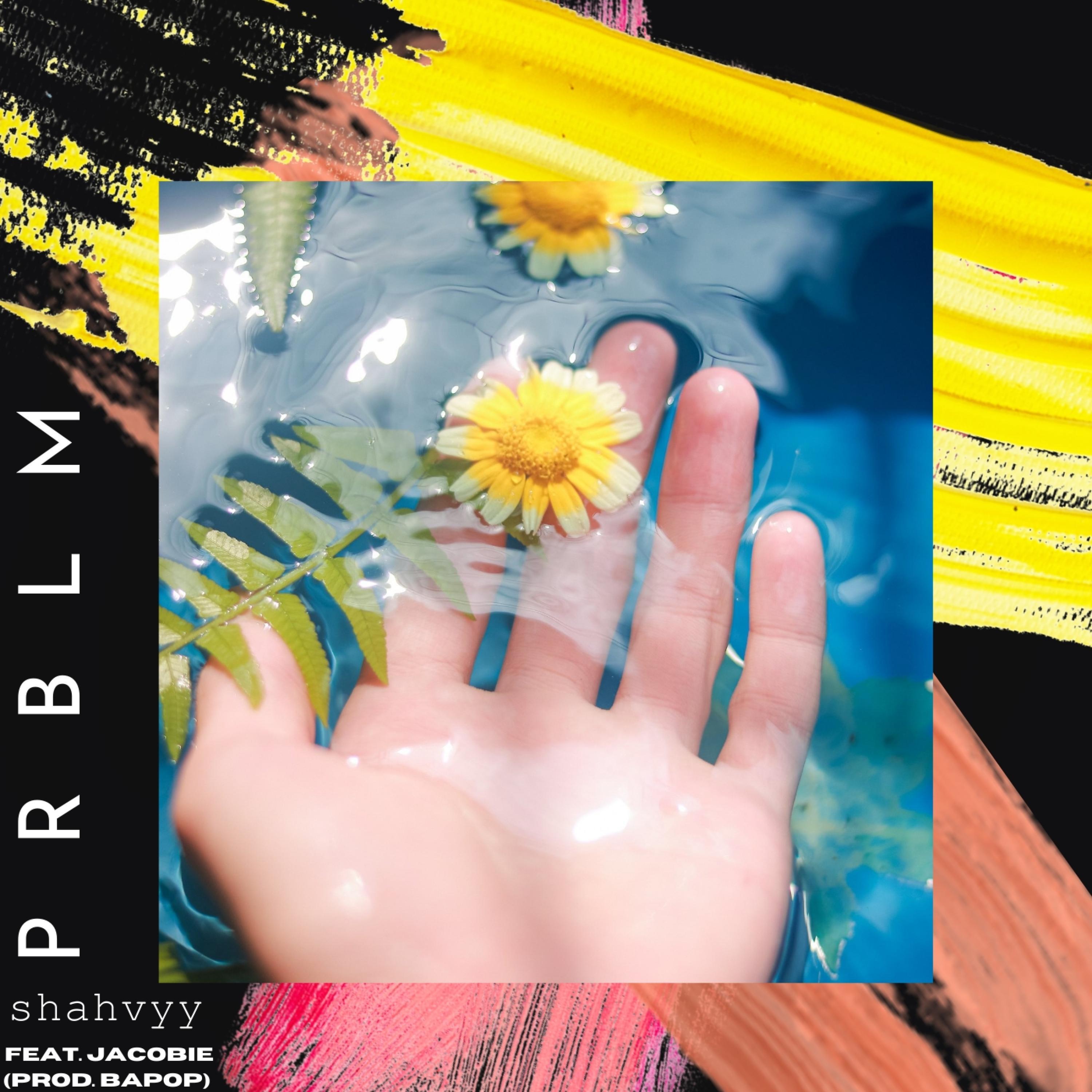 PRBLM (feat. JaCobie)