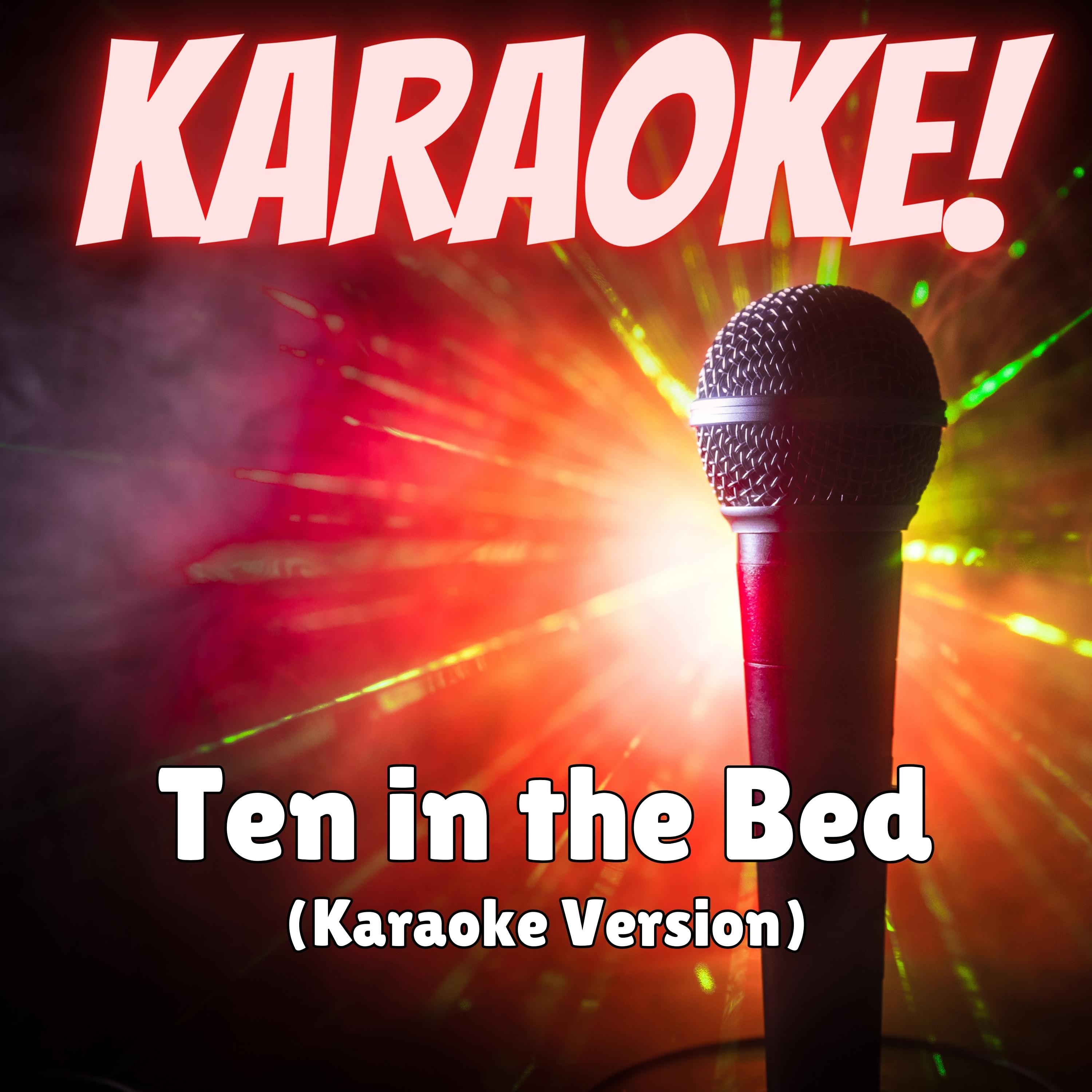 Ten in the Bed (Karaoke Version)