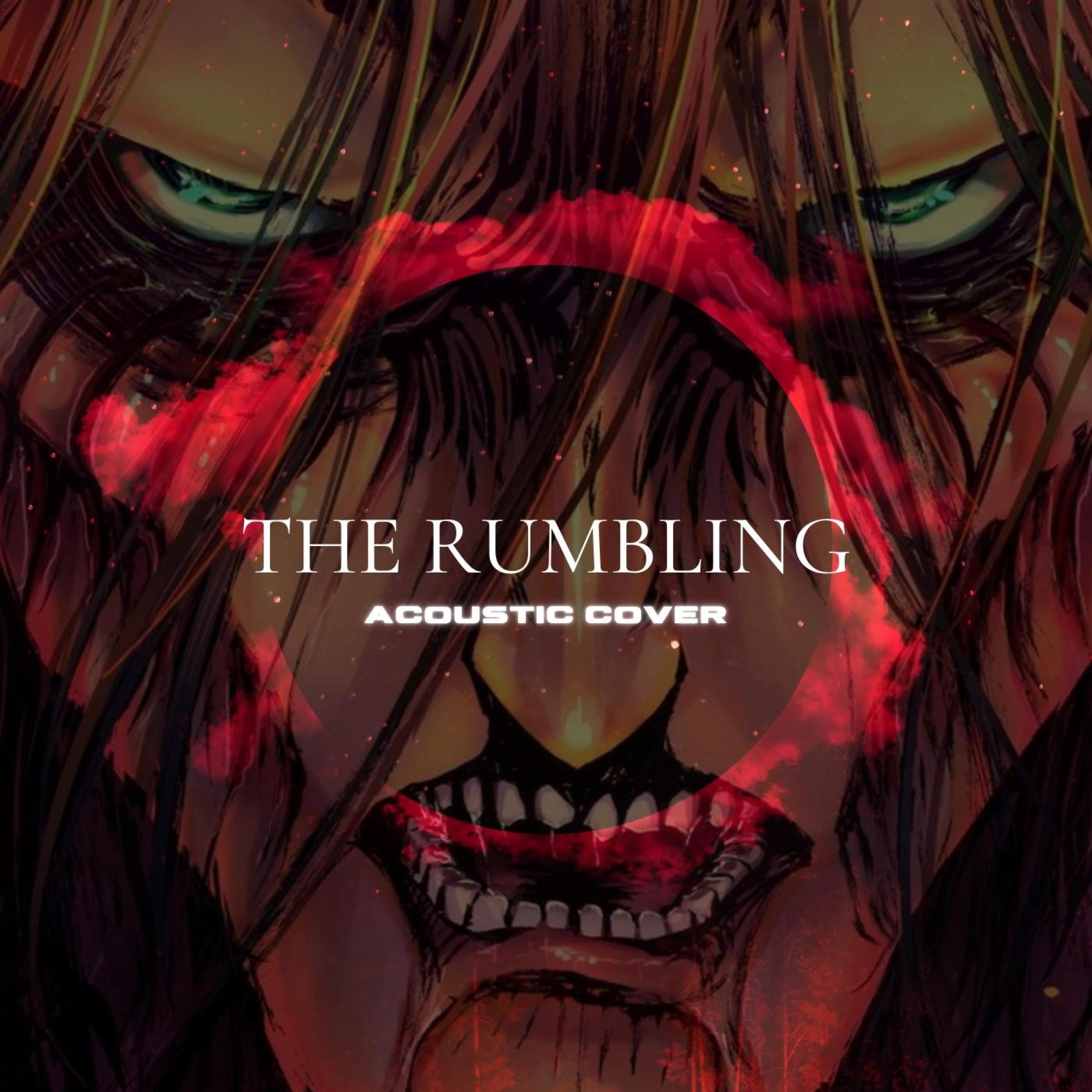 The Rumbling (acoustic version)