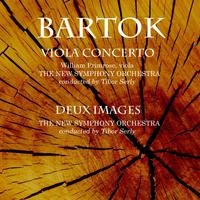 Bartok: Viola Concerto & Deux Images