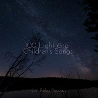 100 Light and Children's Songs