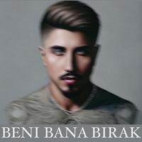 Beni Bana Bırak