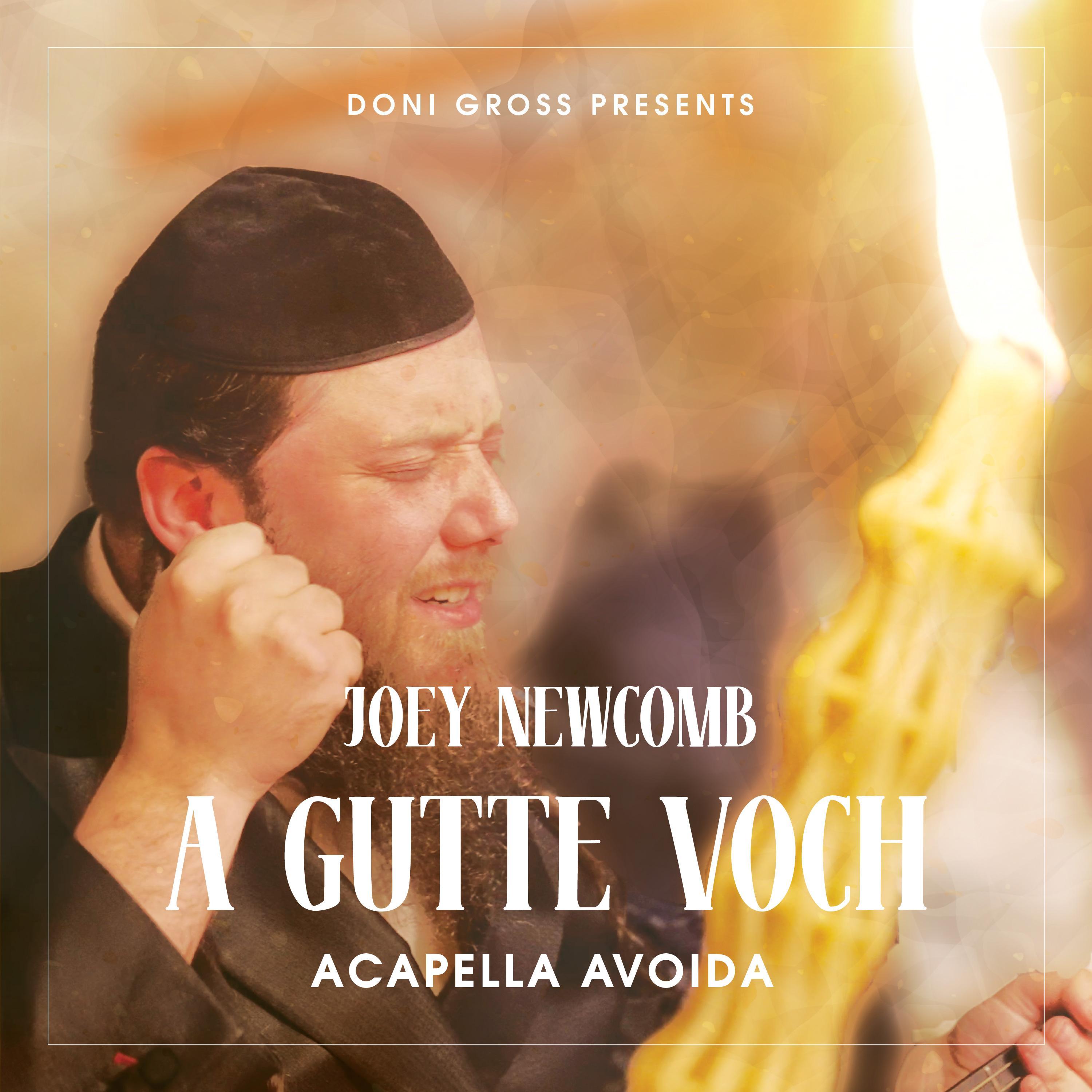 A Gutte Voch (Acapella Avoida)