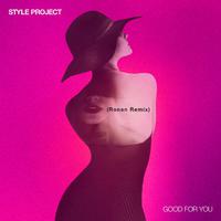 Good For You (Ronan Remix)