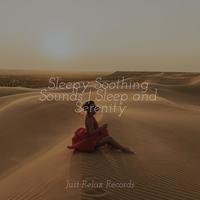 Sleepy Soothing Sounds | Sleep and Serenity