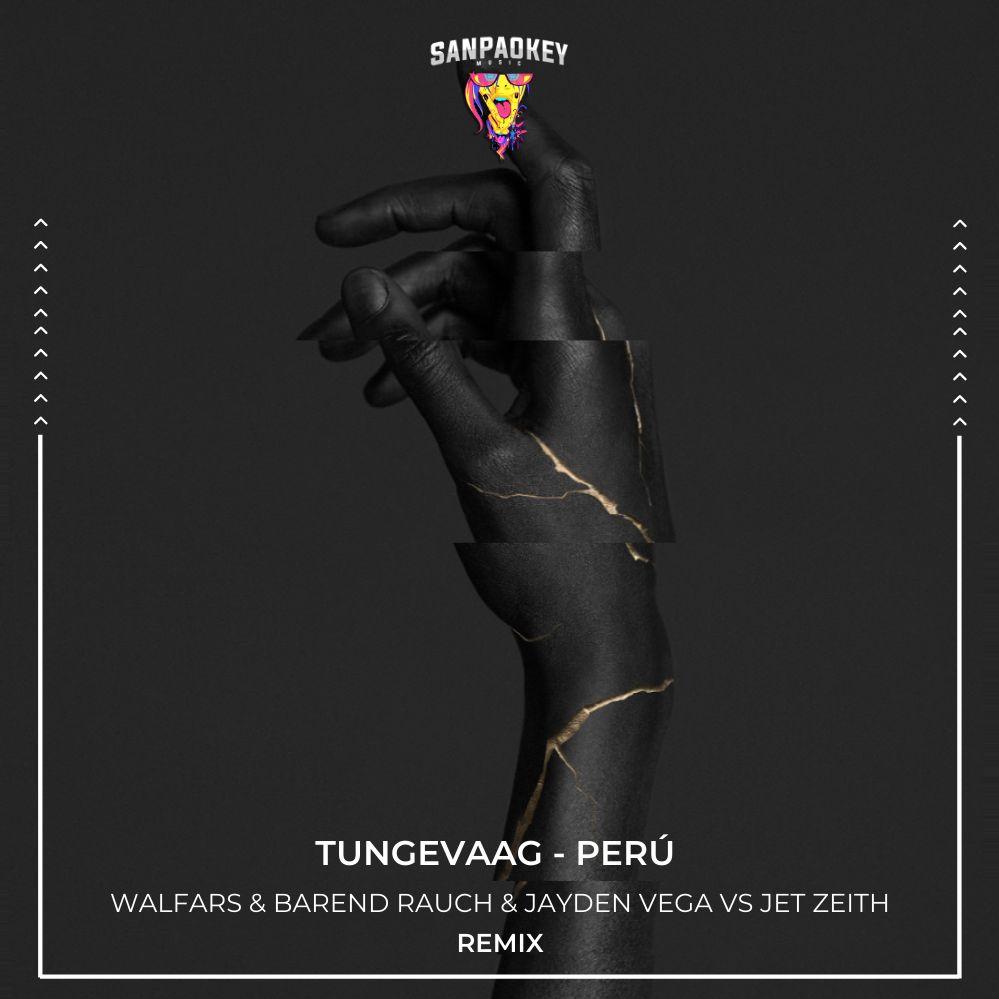 Perú (Walfars & Barend Rauch & Jayden Vega Vs Jet Zeith Remix)